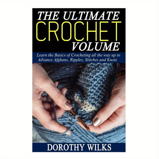 Createspace The Definitive Guide To Crochet Techniques