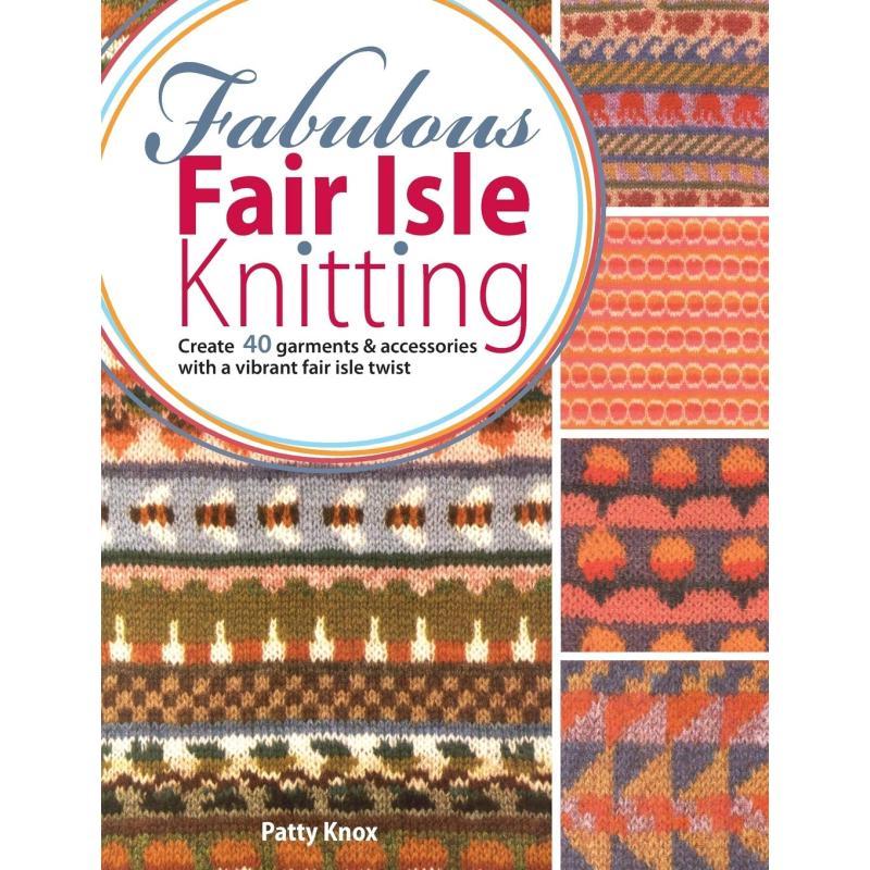 David and Charles Fabulous Fair Isle Knitting 40 Garments