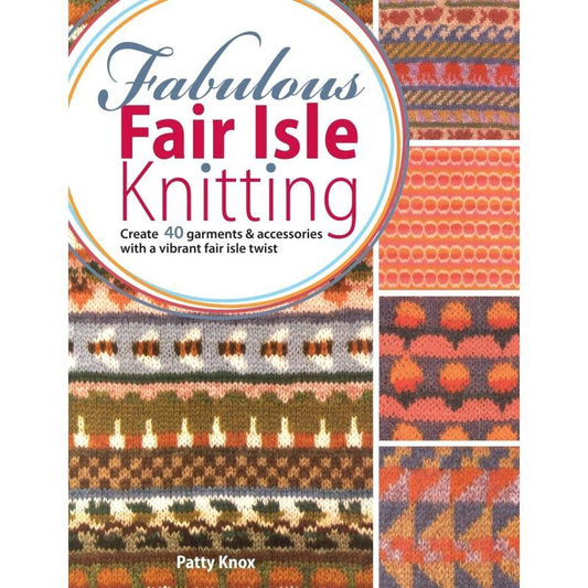 David and Charles Fabulous Fair Isle Knitting 40 Garments