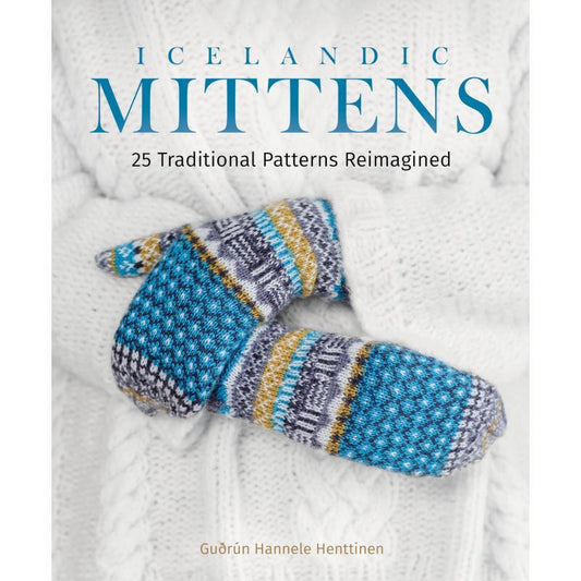 Trafalgar Square Books Icelandic Mittens Reimagined Patterns